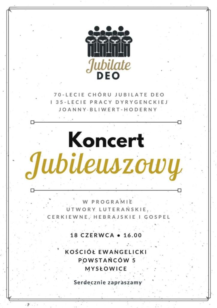 Zaproszenie na Koncert Jubileuszowy chóru Jubilate DEO 1 koncert jubileuszowy jubilate deo