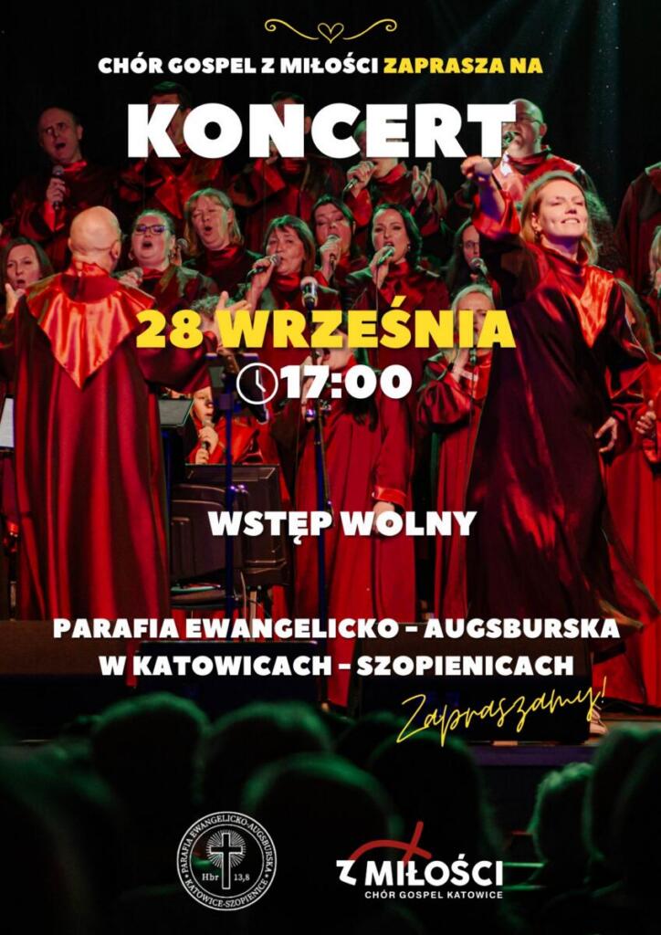 Ogłoszenia dla parafii Ewangelickiego Kwartetu - 14. Niedziela po Św. Trójcy – 21 września 2025 r. 1 koncert chor gospel z milosci