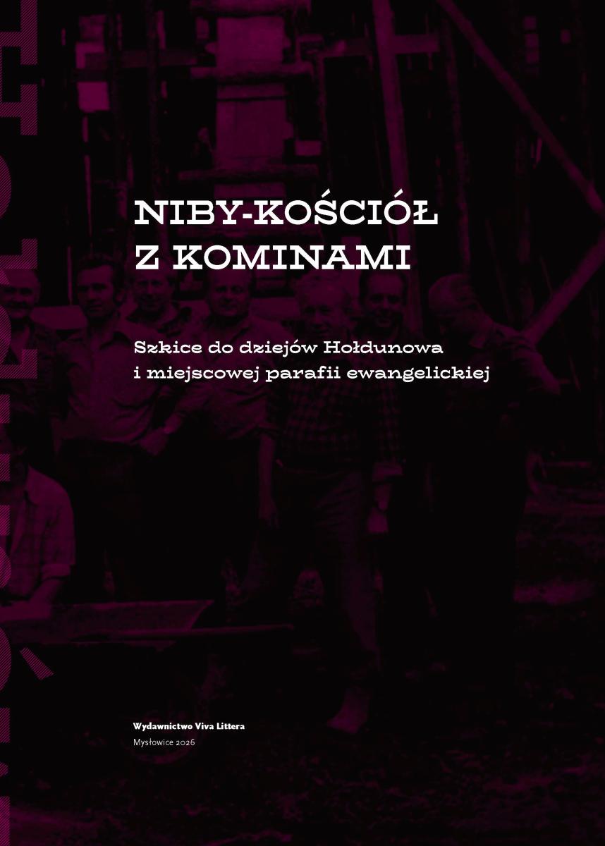 niby kosciol z kominami szkice do dziejow holdunowa 09 2026 print cover 06102026 strona 3 fb 1